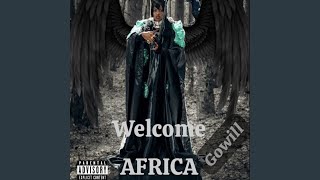 Welcome Africa [upl. by Elga521]