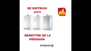 Comment remettre de la pression dans une chaudière De Dietrich city [upl. by Caia]