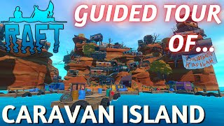 Raft  Caravan Island Walkthrough [upl. by Ylrebma238]