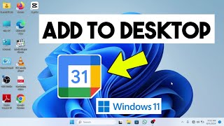 How to Add Google Calendar to Desktop Windows 11 [upl. by Lletnahs]