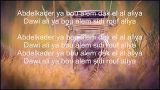 cheb khaledcheb faudelRachid Taha  abdel kader s lyrics the best arabic song ever  lyrics [upl. by Fraser288]