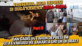 TANTENYA DEPRESI JUGA DI DUGA KARENA DIGUN4GUN4  ODGJ 14 THN INI KITA BAWA KEJAKARTA UNTK BEROBAT [upl. by Nosna]