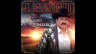 Nicasio Quintero quotEl Renacimientoquot Album Completo 2024 [upl. by Ahsia393]