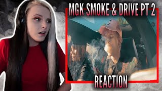 Machine Gun Kelly  roll the windows up smoke and drive part 2 REACTION [upl. by Devonne971]