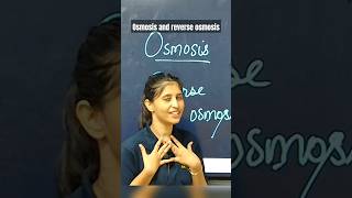 OSMOSIS amp REVERSE OSMOSIS EXPLAINED BY SIONA MAAM youtube ytshorts shorts chemistry [upl. by Ynnatirb]