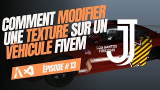 🔌TUTO  Comment MODIFIER une TEXTURE de VÉHICULE SUR FIVEM  13 [upl. by Ienttirb]