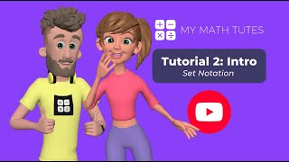 Tutorial 2  Set Notation  Intro [upl. by Dagney556]