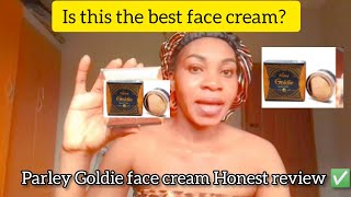 Parley Goldie face Cream Miracle or Myth Full Review [upl. by Hach]