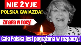 Cała Polska pogrążona w rozpaczy Nie żyje ukochana polska gwiazda [upl. by Neumann63]