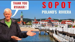 SOPOT REVIEW Polands Riviera  thanks to Ryanair I visit this lovely resort [upl. by Elleirbag]