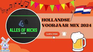 Hollandse Voorjaar Feest Mix 2024  vol 4 [upl. by Jilleen]