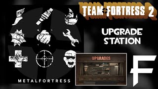 Upgrade Station Team Fortress 2 Metal Remix  Metal Fortress [upl. by Laks649]