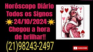 Horóscopo do dia de hj☀️ 24102024 Todos os Signos Previsões baralhocigano tarô tarot horoscope [upl. by Nylsor]