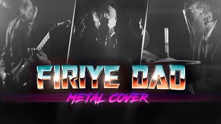 Miles Firiye Dao METAL cover [upl. by Annaillil84]