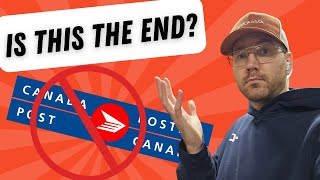 Is this the END of Canada Post [upl. by Adav]