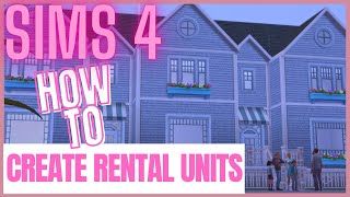 Sims 4 How To Create Rental Units For Rent Required [upl. by Adlesirg]