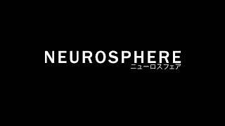 Neurosphere [upl. by Aleik]