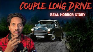 Couple Long Drive Real Horror Story  Bhoot Ki Kahani  Bloody Satya [upl. by Silisav]