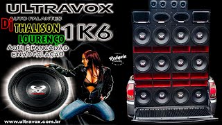 CD ALTO FALANTES ULTRAVOX 1K6  PANCADÃO AUTOMOTIVO  VOLUME 5  DJ THALISON LOURENÇO CBA [upl. by Duhl870]