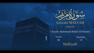 Coran19 Sourate Maryam  Version lue Marie Arabe et traduction en français [upl. by Arim913]