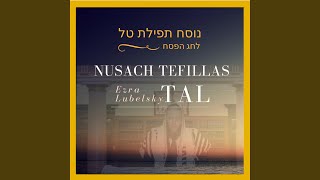 Nusach Tefillas Tal for Pesach [upl. by Marcoux]