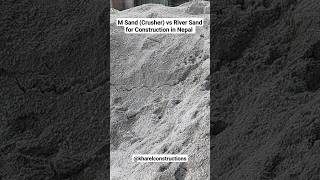 Crusher or M Sand Vs River Sand for House Construction in Nepal  Sand Particle and Anchorage [upl. by Imoen]