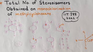 Number of Stereoisomer obtained on monochlorination of methylcyclohexane [upl. by Ettevroc]