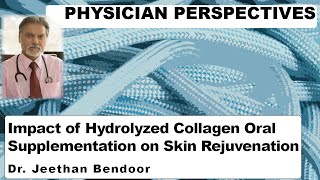 Impact of Hydrolyzed Collagen Oral Supplementation on Skin Rejuvenation [upl. by Annahsohs422]