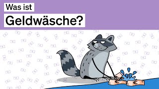 Was ist Geldwäsche – Finanzisch [upl. by Aldis]