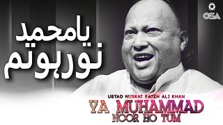 Ya Muhammad Noor Ho Tum  Ustad Nusrat Fateh Ali Khan  official version  OSA Islamic [upl. by Tallula]