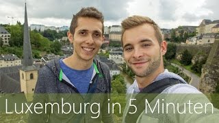 Luxemburg in 5 Minuten  Reiseführer  Die besten Sehenswürdigkeiten [upl. by Annaed]