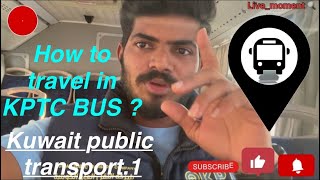 Kuwait public transport 🇰🇼 part 1 [upl. by Leksehcey955]