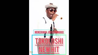 Meneer ManJeff x Young Bee TOKOLOSHI Official Audio [upl. by Rosetta241]