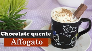 Chocolate Quente Affogato [upl. by Ydor]