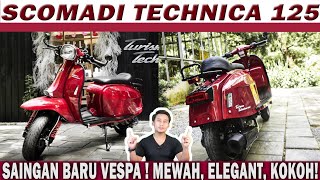 Scomadi Technica  Saingan Baru Vespa Elegant amp Mewah [upl. by Jakob686]