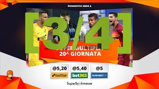 PRONOSTICI SERIE A 20 GIORNATA LA SCHEDINA VINCENTE ✅✅✅ [upl. by Ranzini]