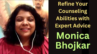 Refine Your DMIT Counselling Skills with Expert Monica Bhojkar [upl. by Acsecnarf784]