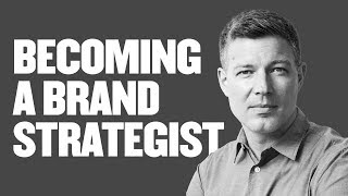 🔴 How To Become A Brand Strategist [upl. by Lubbock]