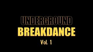 Underground Breakdance Vol1 [upl. by Kristof]