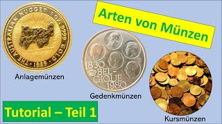 Arten von Münzen Kurs Anlage und Gedenkmünzen  Tutorial Teil 1 [upl. by Uyr511]