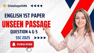 SSC 2025 Unseen Passage English 1st Paper  Question no 4 amp 5 practice  SchoolingwithNA [upl. by Nealey]