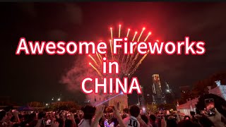 Awesome Fireworks in China fireworks China nationalholidays [upl. by Chase]