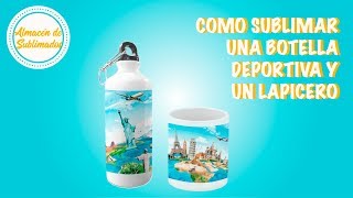 Como sublimar botellas de aluminio deportivas [upl. by Elke685]