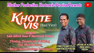 New konkani songs 2023  Late Alfred Rose amp Hortencio Pereira  Khotte Vis [upl. by Berton668]