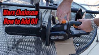 How to Add Oil to Worx Chainsaw [upl. by Ennaillij]