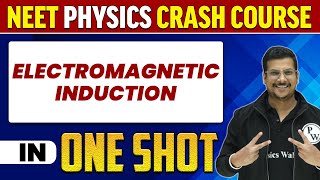 ELECTROMAGNETIC INDUCTION in 1 Shot  All Concepts Tricks amp PYQs  NEET Crash Course  UMMEED [upl. by Savihc367]