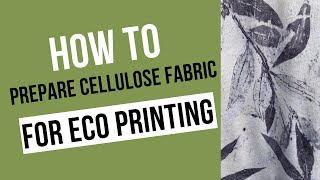 How to prepare cellulose based fabric for eco printing sustainabletextiles botanicalprinting [upl. by Enerak]