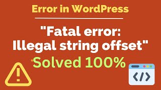 How to Fix the Uninitialized String Offset Error in WordPress [upl. by Accalia]