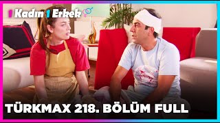 1 Kadın 1 Erkek  218 Bölüm Full Turkmax [upl. by Laubin]