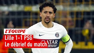 Lille 11 PSG  Le PSG méritaitil un meilleur résultat contre le LOSC [upl. by Spillar]